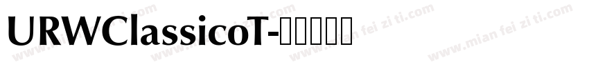 URWClassicoT字体转换