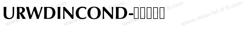 URWDINCOND字体转换