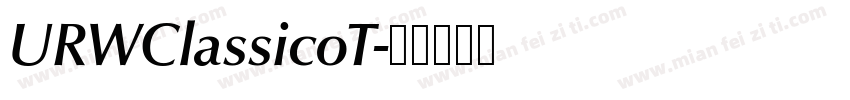 URWClassicoT字体转换
