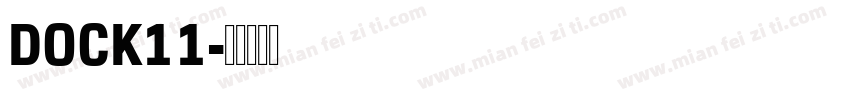 DOCK11字体转换