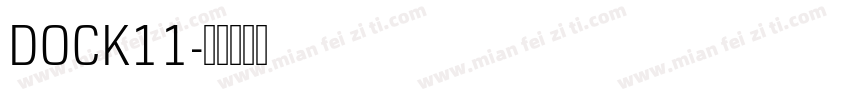 DOCK11字体转换