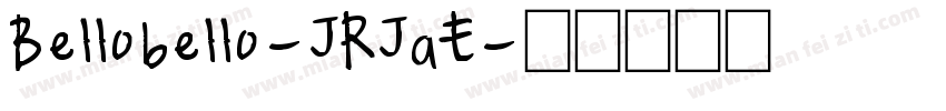 Bellobello-JRJaE字体转换