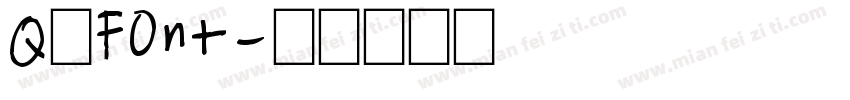 QⅰFOnt字体转换