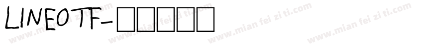 LINEOTF字体转换