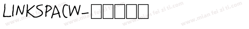 LINKSPACW字体转换