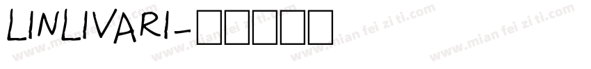 LINLIVARI字体转换