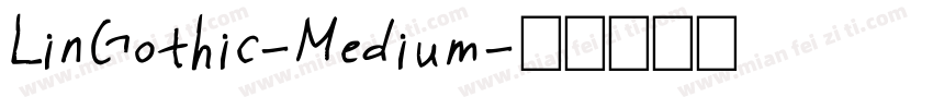 LinGothic-Medium字体转换