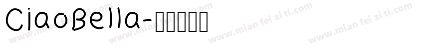 CiaoBella字体转换