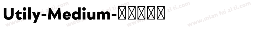 Utily-Medium字体转换