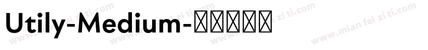 Utily-Medium字体转换