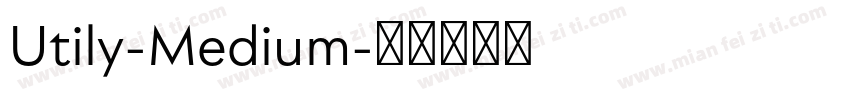 Utily-Medium字体转换