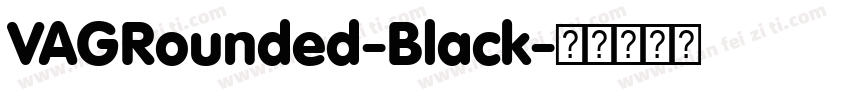 VAGRounded-Black字体转换