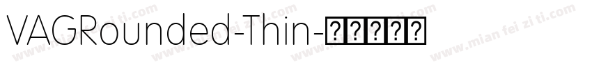 VAGRounded-Thin字体转换