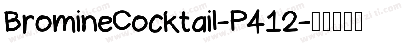 BromineCocktail-P412字体转换