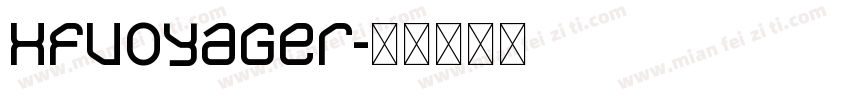 HFVoyager字体转换