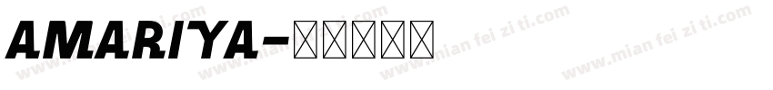 Amariya字体转换