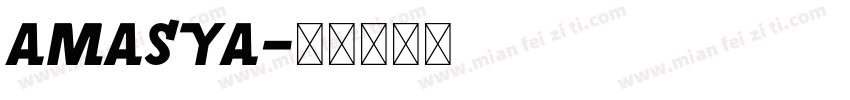 Amasya字体转换