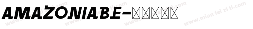 Amazoniabe字体转换