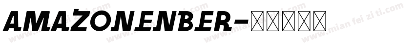 amazonenber字体转换