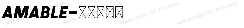 Amable字体转换