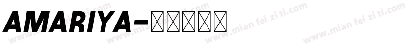 Amariya字体转换