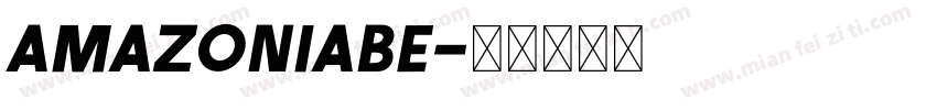 Amazoniabe字体转换
