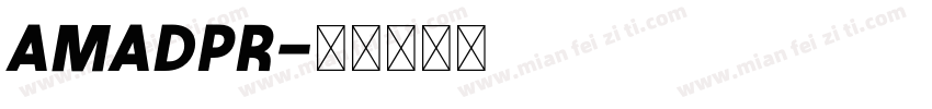 amadpr字体转换