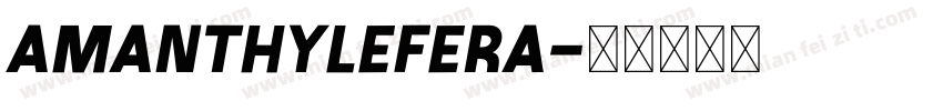 amanthylefera字体转换