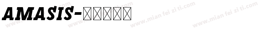 Amasis字体转换