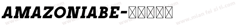 Amazoniabe字体转换