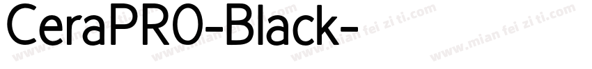 CeraPR0-Black字体转换