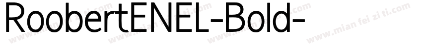 RoobertENEL-Bold字体转换