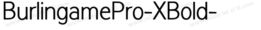 BurlingamePro-XBold字体转换