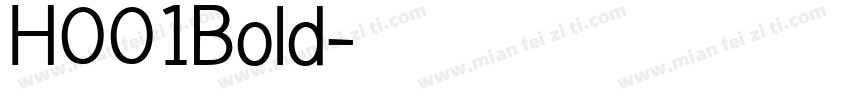 H001Bold字体转换
