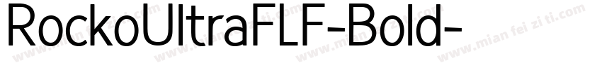 RockoUltraFLF-Bold字体转换