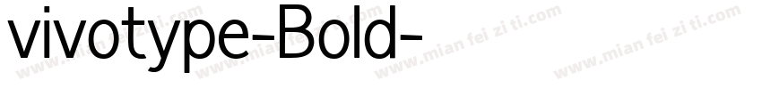 vivotype-Bold字体转换