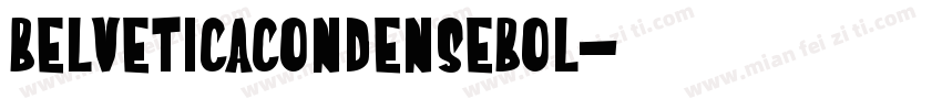 BelveticaCondenseBol字体转换