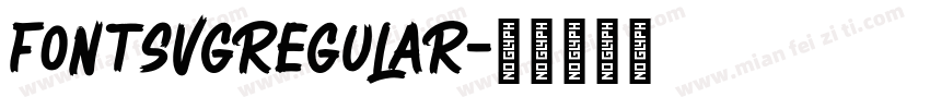 FontSvgRegular字体转换