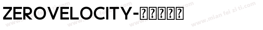 ZeroVelocity字体转换