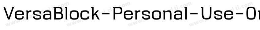 VersaBlock-Personal-Use-Only字体转换