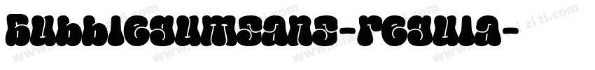 Bubblegumsans-regula字体转换