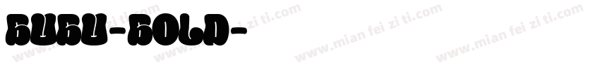 BUBU-BOLD字体转换