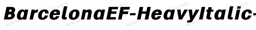 BarcelonaEF-HeavyItalic字体转换