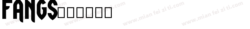 FANGS字体转换