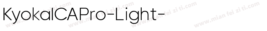 KyokaICAPro-Light字体转换
