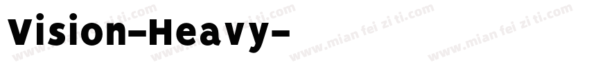 Vision-Heavy字体转换
