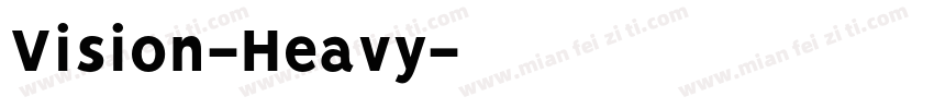 Vision-Heavy字体转换