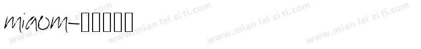 miaom字体转换