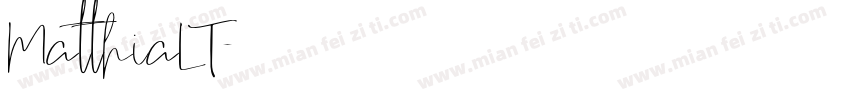 MatthiaLT字体转换