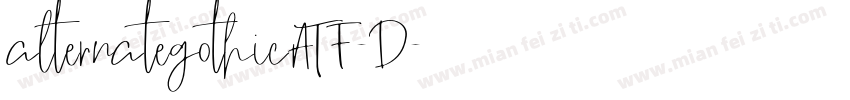 alternategothicATF-D字体转换